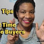 Best Tips for The First Time Home Buyer